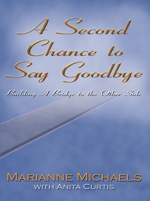 cover image of A Second Chance to Say Goodbye
